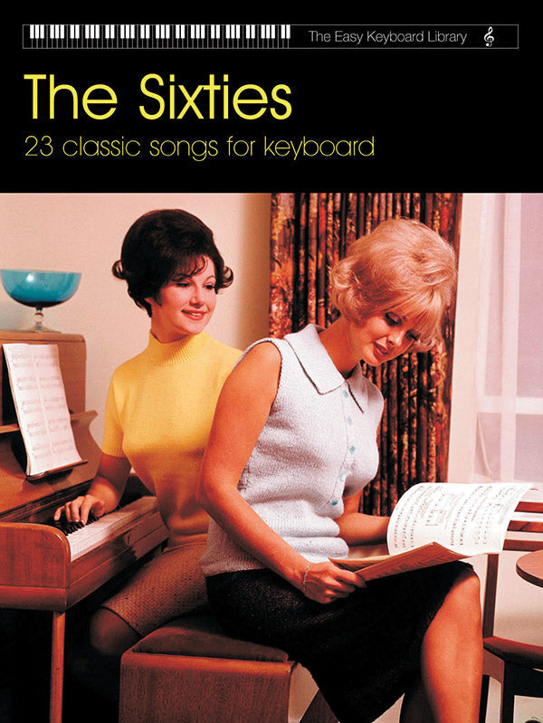 EASY KEYBOARD LIBRARY SIXTIES