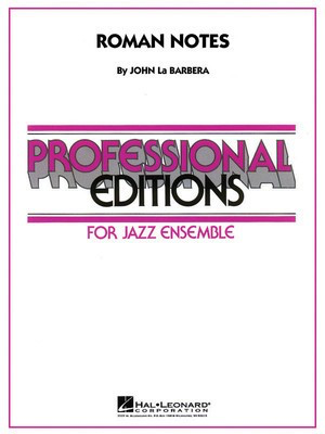 Roman Notes - Score & Parts - John La Barbera - Hal Leonard Score/Parts