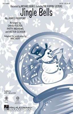 Jingle Bells - James Pierpont - SSA David Foster|Mac Huff|Patty Andrews|Victor Schoen Hal Leonard Octavo