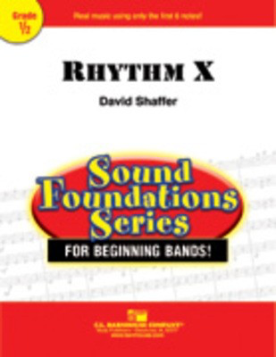 Rhythm X - David Shaffer - C.L. Barnhouse Company Score/Parts