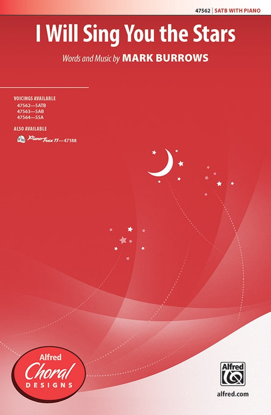 I Will Sing You the Stars – SATB Choral Octavo (Digital Download)