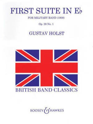 First Suite in E Flat (Revised) - for Military Band - Gustav Holst/ed. Colin Matthews - Boosey & Hawkes Score/Parts