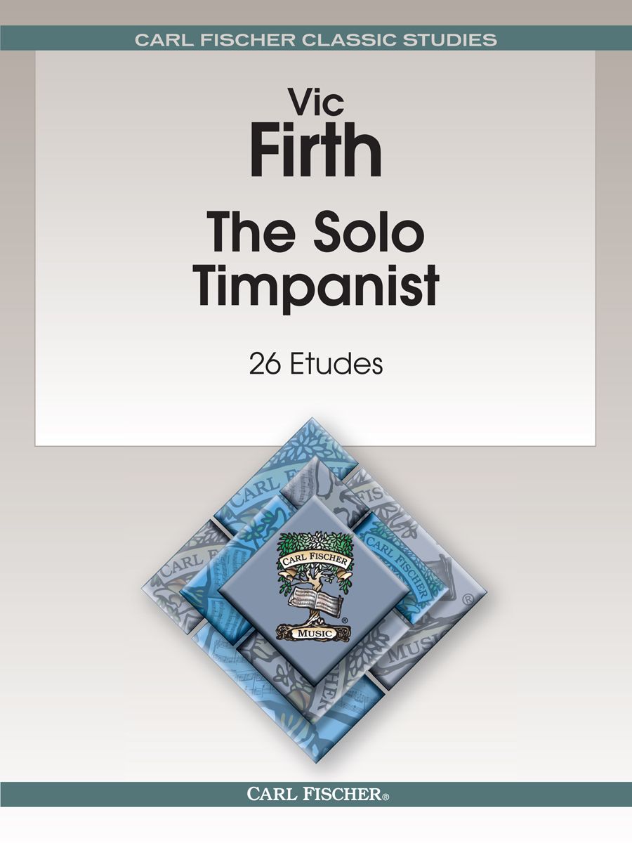The Solo Timpanist - Firth - Carl Fischer O4402