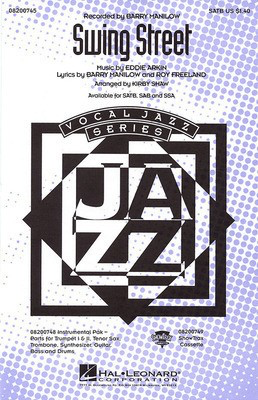 Swing Street - Barry Manilow|Eddie Arkin|Roy Freeland - SATB Kirby Shaw Hal Leonard Choral Score Octavo