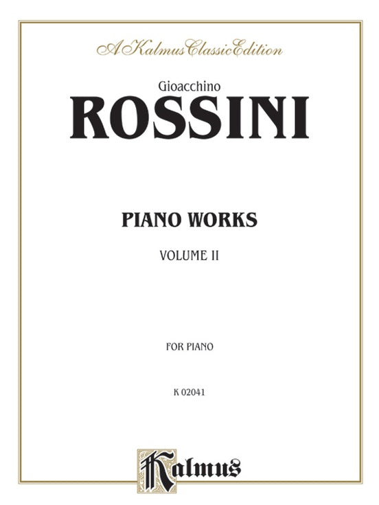 Rossini - Piano Works, Volume II - Piano Solo (Digital Download)