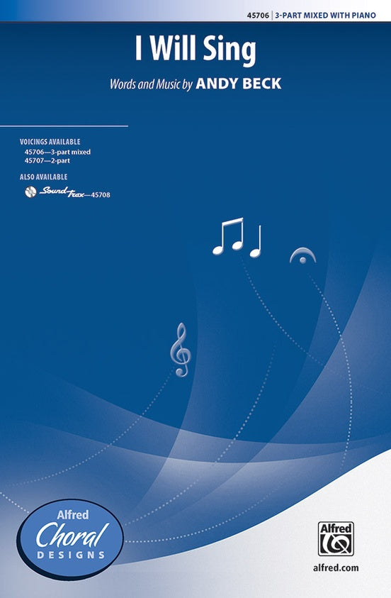 I Will Sing – 3-Part Choral Octavo (Digital Download)