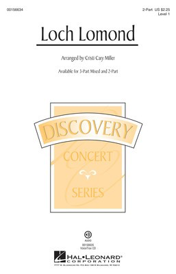 Loch Lomond - Discovery Level 1 - 2-Part Cristi Cary Miller Hal Leonard Octavo