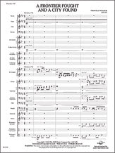 A Frontier Fought and a City Found - Concert Band Conductor Score & Parts (Digital Download)