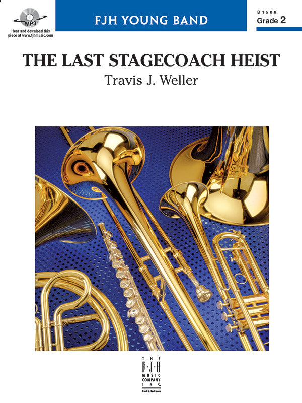 The Last Stagecoach Heist - Concert Band Conductor Score & Parts (Digital Download)