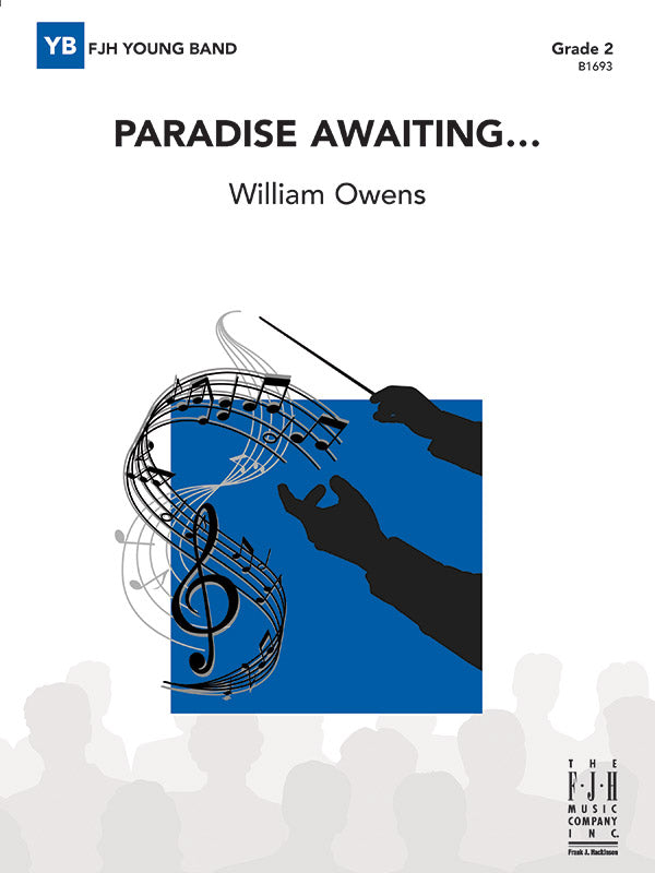 Paradise Awaiting... - Concert Band Conductor Score & Parts (Digital Download)