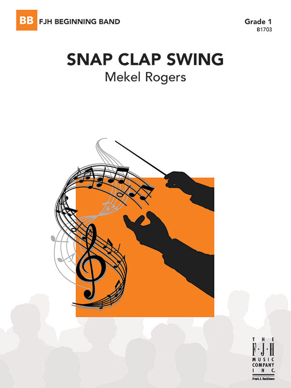 Snap Clap Swing - Concert Band Conductor Score & Parts (Digital Download)