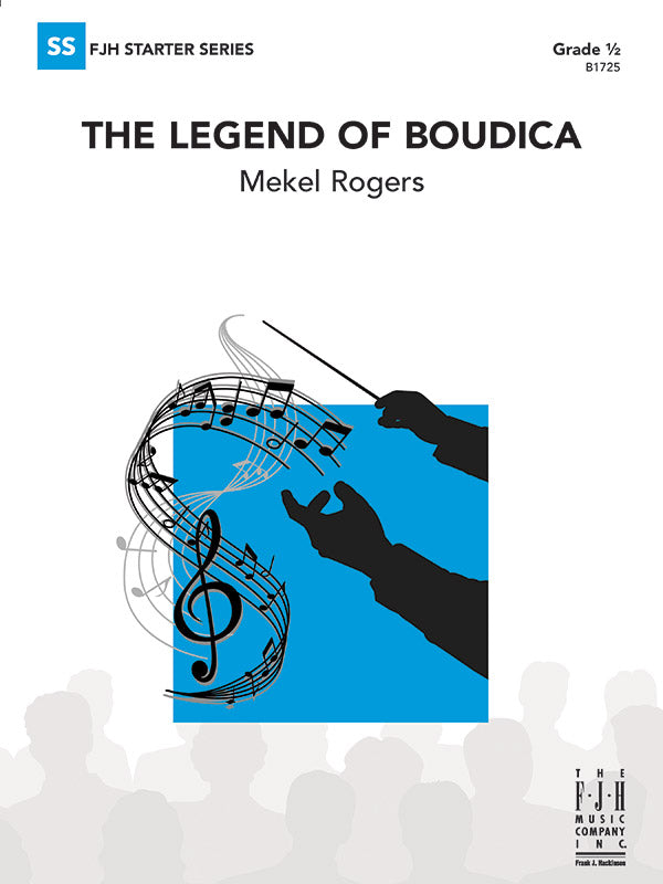 The Legend of Boudica - Concert Band Conductor Score & Parts (Digital Download)