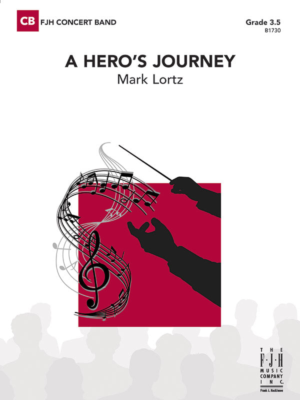 A Hero's Journey - Concert Band Conductor Score & Parts (Digital Download)