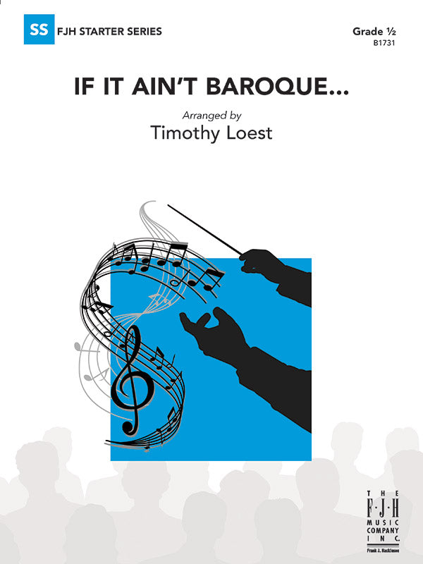 If It Ain't Baroque... - Concert Band Conductor Score & Parts (Digital Download)