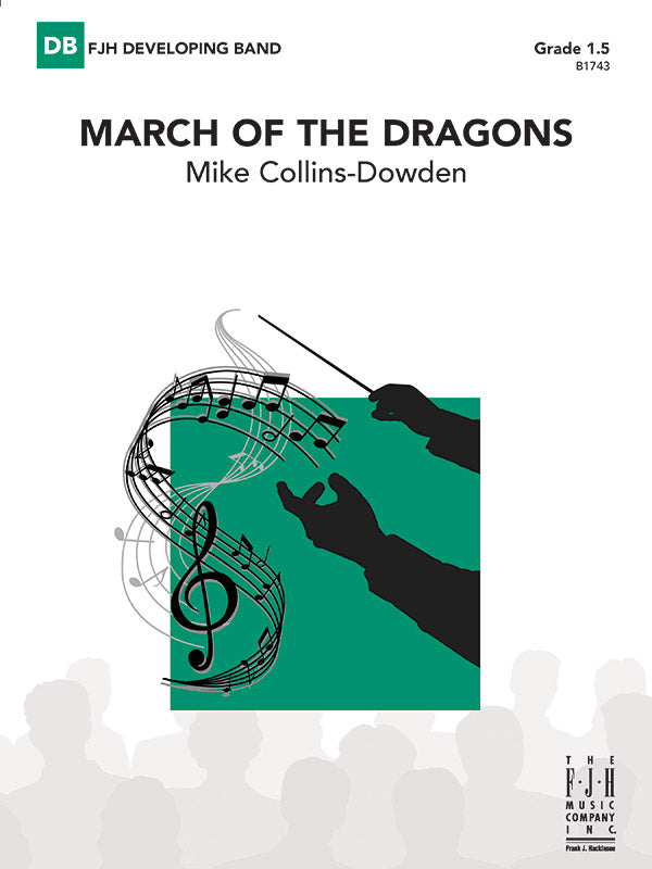 March of the Dragons - Concert Band Conductor Score & Parts (Digital Download)