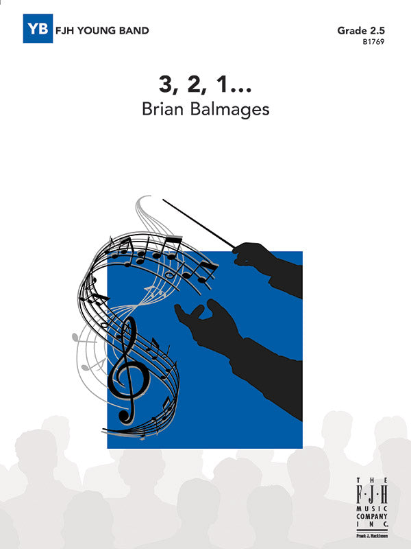 3, 2, 1 . . . - Concert Band Conductor Score & Parts (Digital Download)