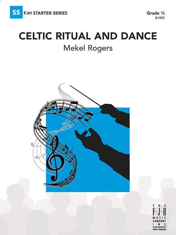 Celtic Ritual and Dance - Concert Band Conductor Score & Parts (Digital Download)