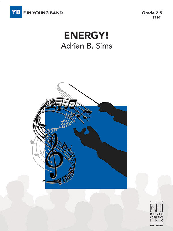 Energy! - Concert Band Conductor Score & Parts (Digital Download)
