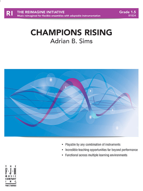 Champions Rising - Flexible Band/String Ensemble Score & Parts (Digital Download)