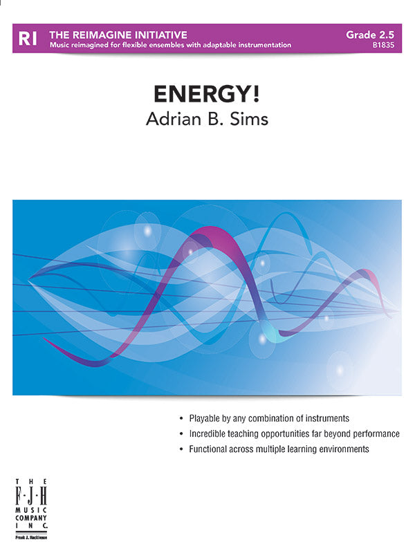 Energy! - Flexible Band/String Ensemble Score & Parts (Digital Download)