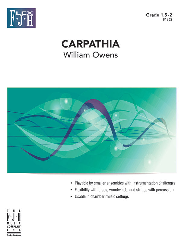Carpathia - Flexible Band/String Ensemble Score & Parts (Digital Download)