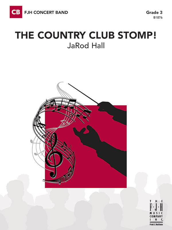 The Country Club Stomp! - Grade 3 - Concert Band Conductor Score & Parts (Digital Download)