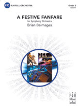 A Festive Fanfare - Full Orchestra Conductor Score & Parts (Digital Download)