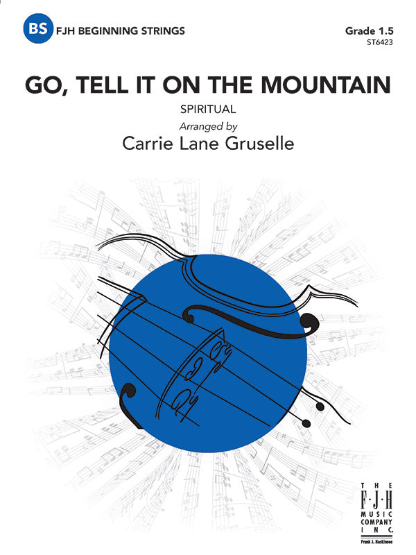 Go Tell it on the Mountain - Grade 1.5 - String Orchestra Conductor Score & Parts (Digital Download)
