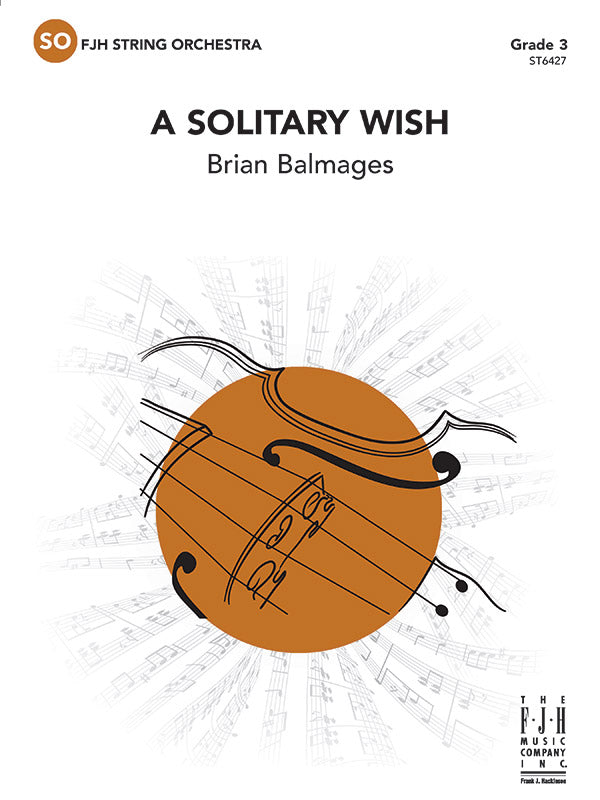 A Solitary Wish - String Orchestra Conductor Score & Parts (Digital Download)