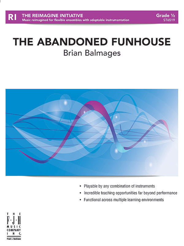 The Abandoned Funhouse - Flexible String Ensemble Score & Parts (Digital Download)