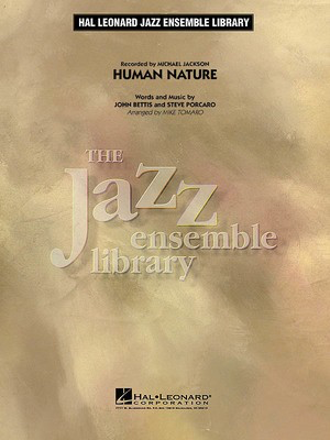 Human Nature - John Bettis|Steve Porcaro - Mike Tomaro Hal Leonard Score/Parts