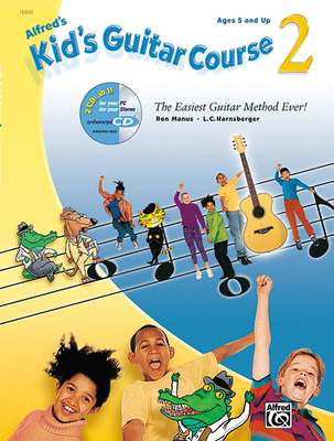 Alfred's Kid's Guitar Course 2 - The Easiest Guitar Method Ever! - L.C. Harnsberger|Ron Manus - Guitar Alfred Music /CD