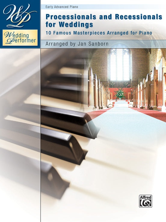 WEDDING PROCESSIONALS AND RECESSIONALS PIANO