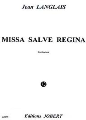 Miss Salve Regina Choir & Ensemble - Jean Langlais - TTBB Editions Jobert Full Score