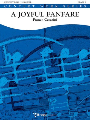 A Joyful Fanfare - Franco Cesarini - Mitropa Music Score/Parts