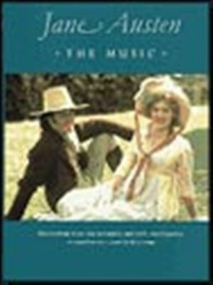 Jane Austen The Music - Piano Solo