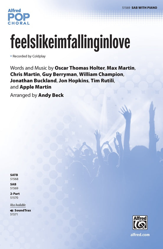 feelslikeimfallinginlove - SAB Choral Octavo (Digital Download)