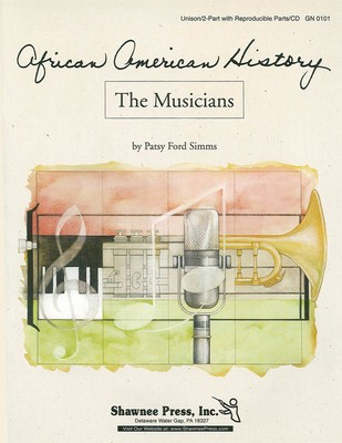 African American History: The Musicians - Patsy Ford Simms - Shawnee Press Book/CD
