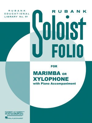 Soloist Folio - Xylophone or Marimba and Piano - Various - Xylophone Rubank Publications