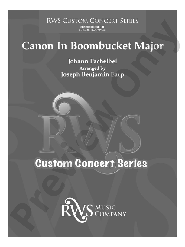 Canon in Boombucket Major - Concert Band Conductor Score & Parts (Digital Download)