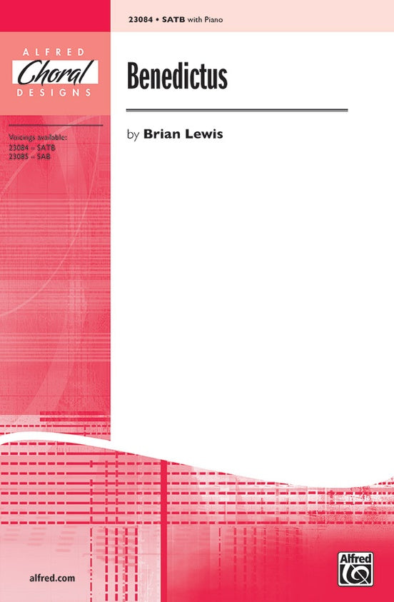 Benedictus - Brian Lewis – SATB Choral Octavo (Digital Download)