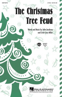 The Christmas Tree Feud - Cristi Cary Miller|John Jacobson - 2-Part Hal Leonard Choral Score Octavo