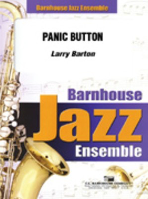 Panic Button - Larry Barton - C.L. Barnhouse Company Score/Parts