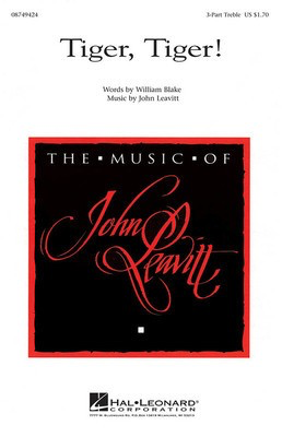 Tiger, Tiger! - John Leavitt - 3-Part Treble William Blake Hal Leonard Choral Score Octavo