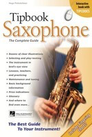 Tipbook Saxophone - The Complete Guide - Saxophone Hugo Pinksterboer Hal Leonard