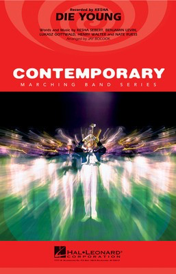 Die Young - Benjamin Levin|Henry Walter|Kesha Sebert|Lukasz Gottwald|Nate Ruess - Jay Bocook Hal Leonard Score/Parts