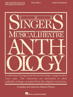 The Singer's Musical Theatre Anthology - Volume 3 - Baritone/Bass Book Only - Various - Vocal Baritone|Bass Richard Walters Hal Leonard