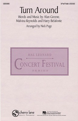 Turn Around - 3-Part Treble Alan Green|Harry Belafonte|Malvina Reynolds Hal Leonard Octavo