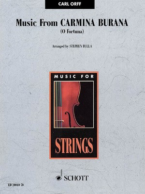 Music from Carmina Burana (O Fortuna) - Carl Orff - Stephen Bulla Schott Music Score/Parts