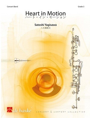 Heart in Motion - Satoshi Yagisawa - De Haske Publications Score/Parts